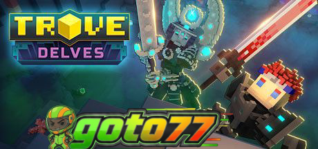 Cara Goto77 Cepat Berkembang Dalam Bermain Game Trove